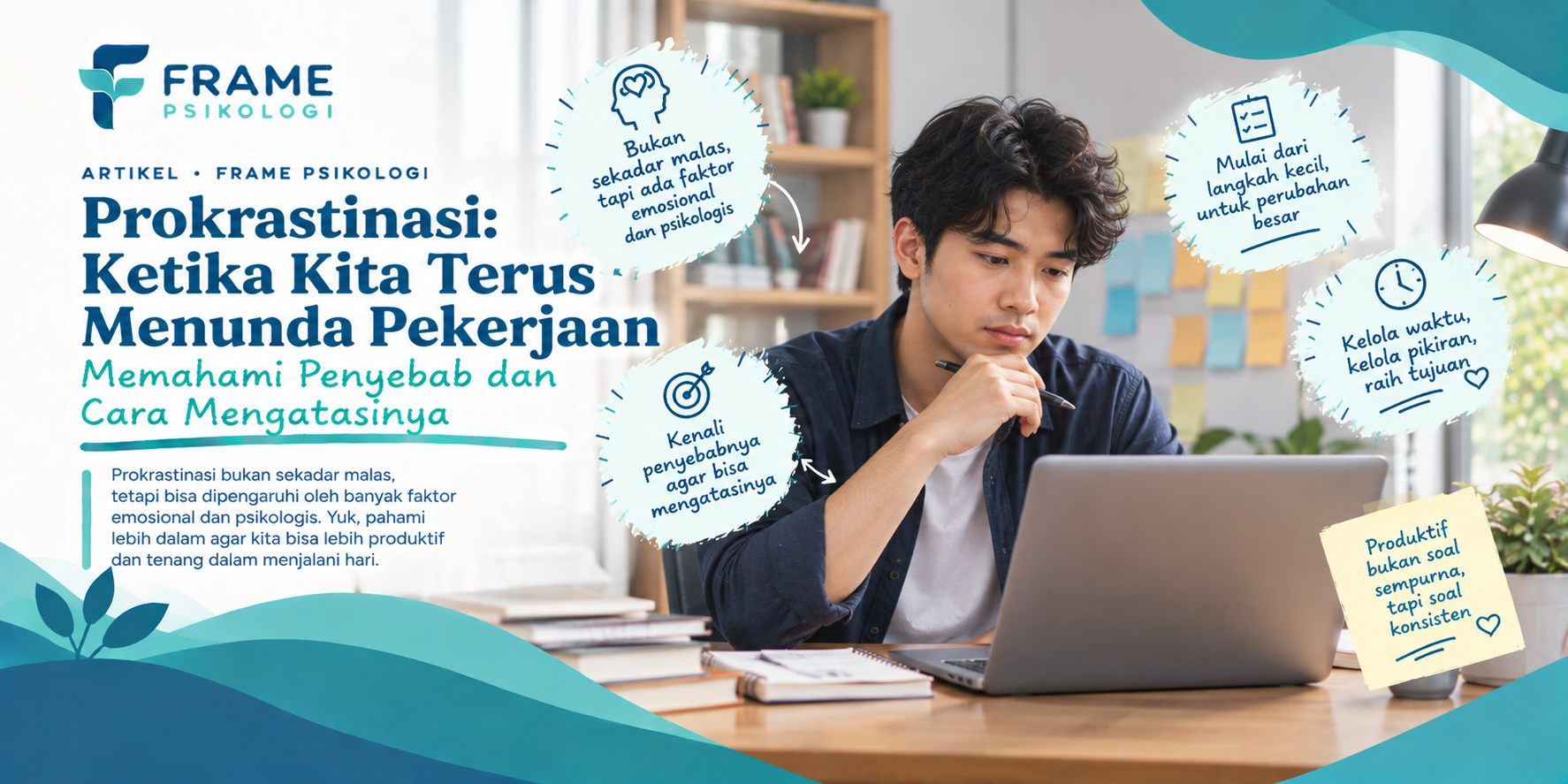 Prokrastinasi: Ketika Kita Terus Menunda Pekerjaan